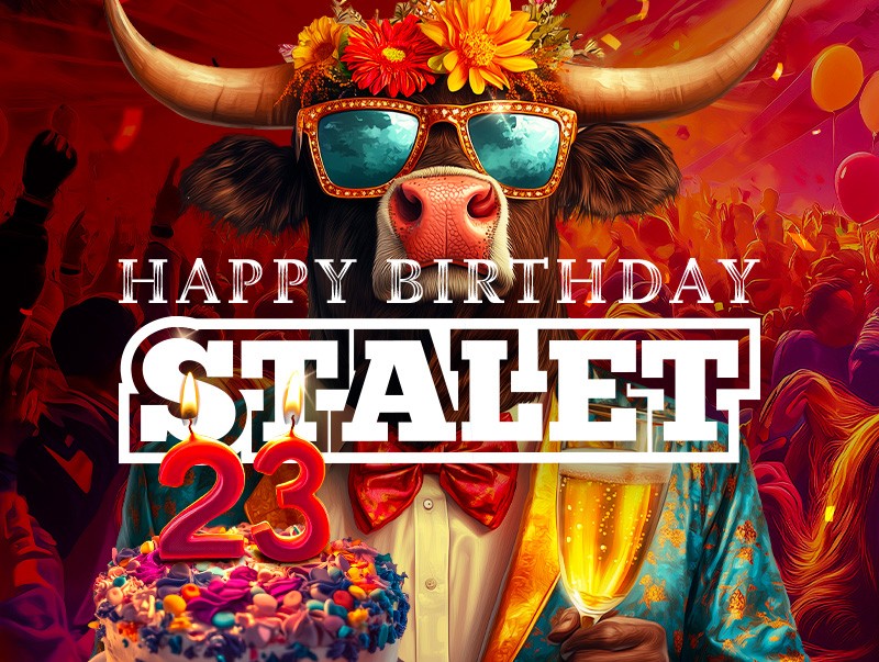 STALET TURNS 23 – THE ORIGINAL NEVER GETS OLD
